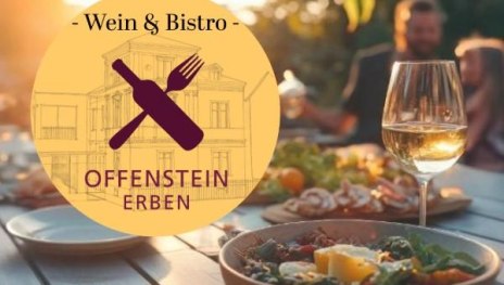 Wein Bistro Bild_Termine | &copy; Offenstein Erben Weingut & Weinhotel