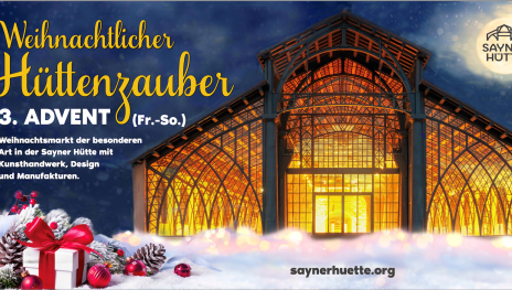 Weihnachtlicher Hüttenzauber | © Stiftung Sayner Hütte Weihnachtlicher Hüttenzauber | © Stiftung Sayner Hütte