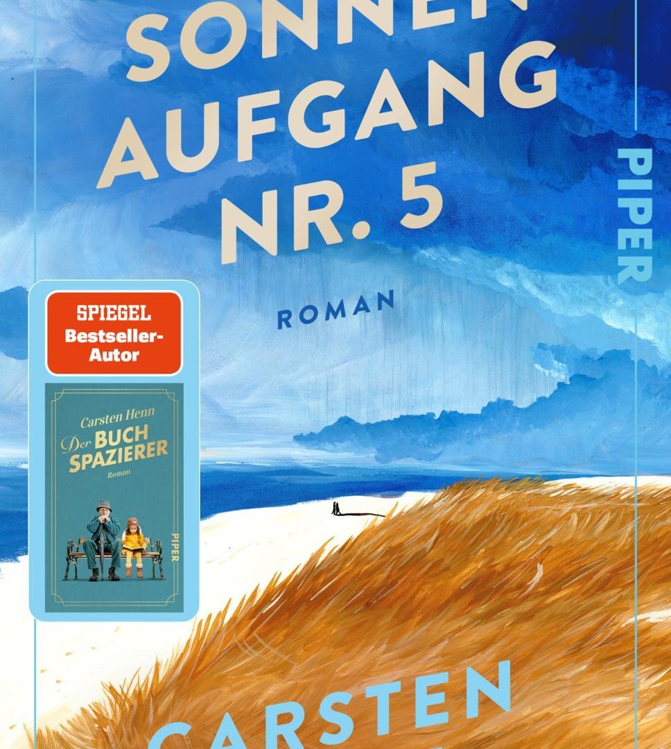 Sonnenaufgang Nr. 5 | © Piper Verlag Sonnenaufgang Nr. 5 | © Piper Verlag