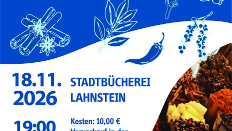 Abend voller Gewürze | © Stadt Lahnstein Abend voller Gewürze | © Stadt Lahnstein